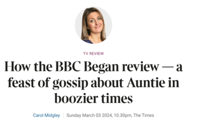 How the BBC Began – 4 Star Times review